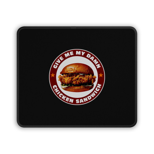 Popeye Give Me My Damn Chicken Sandwich Mouse Pad