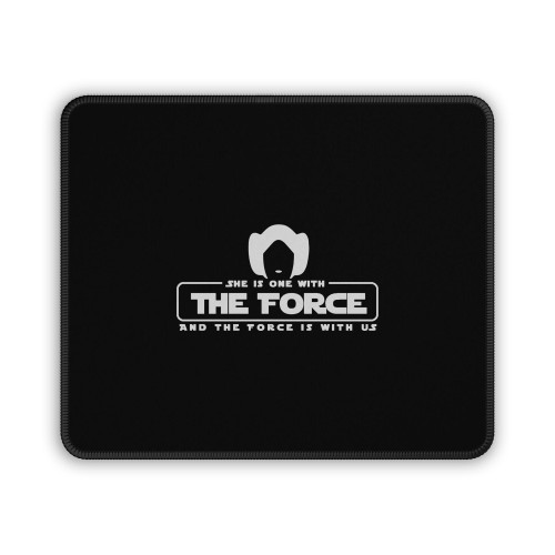 Princess Leia Is One With The Force Mouse Pad