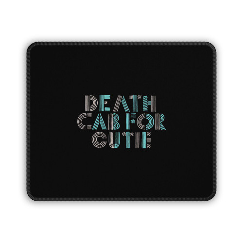 Death Cab For Cutie Title Mouse Pad
