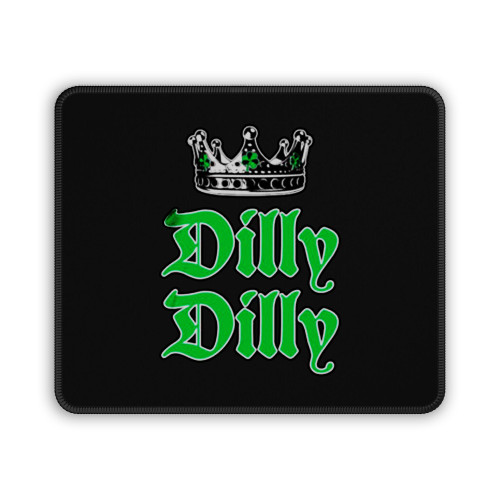 Dilly Dilly St Patricks Day Beer Pub Shamrock Clover Mouse Pad