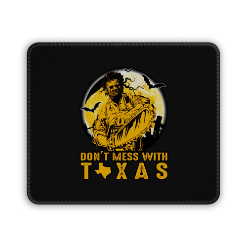 Dont Mess With Texas Funny Halloween Mouse Pad