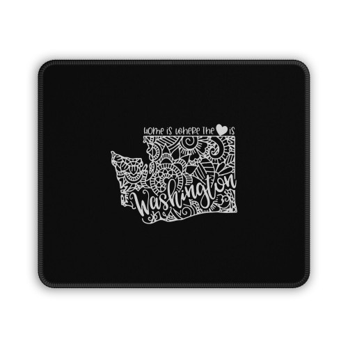 Washington State Home Is Where The Love Is Mouse Pad