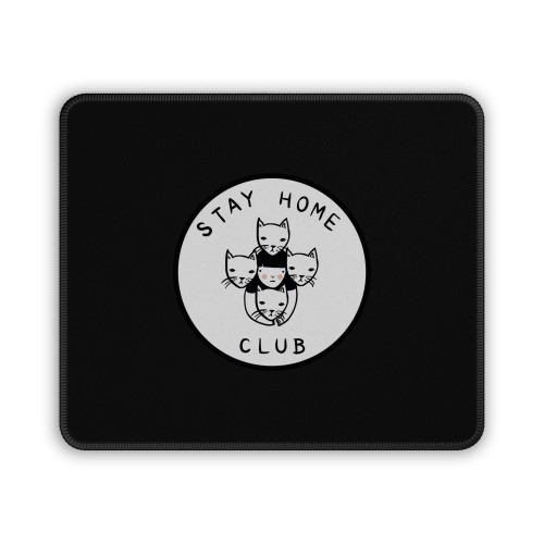 Stay Home Dog Club Logo Mouse Pad