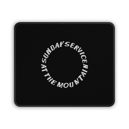 Sunday Service At The Mountain Kanye West Coachella Mouse Pad