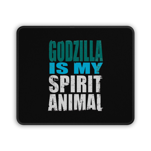 Godzilla Is My Spirit Animal Mouse Pad