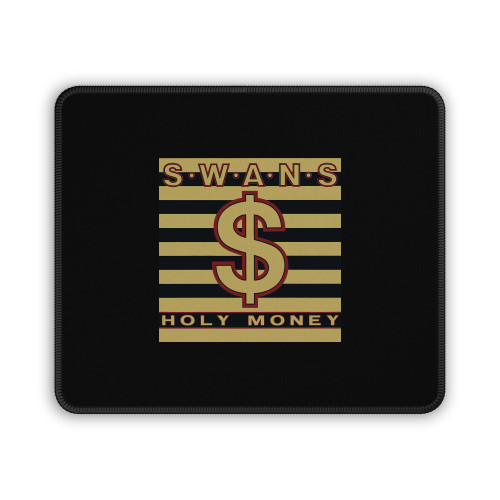 Swans Holy Money Mouse Pad