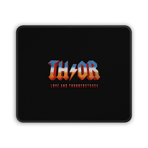 Thor Love And Thunderstruck Mouse Pad