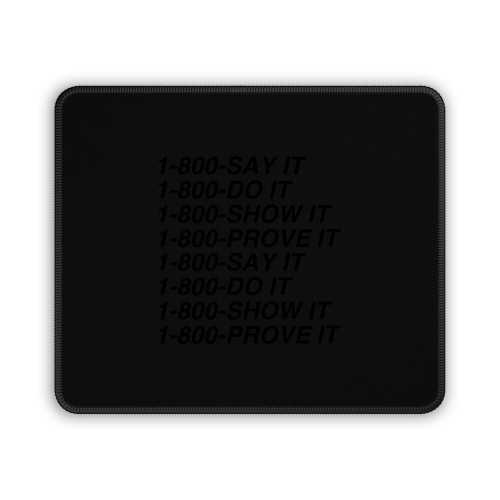 Tory Lanez Say It Lyrics Mouse Pad