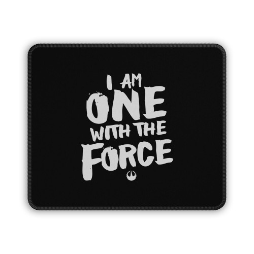 I Am One With The Force Mouse Pad