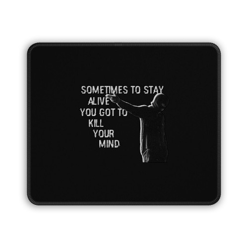 Twenty One Pilots Lyric Stay Alive Mouse Pad