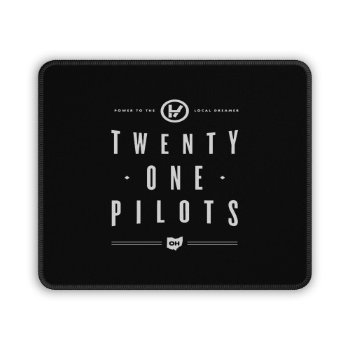 Twenty One Pilots Power To Local Dreamer Oh Mouse Pad