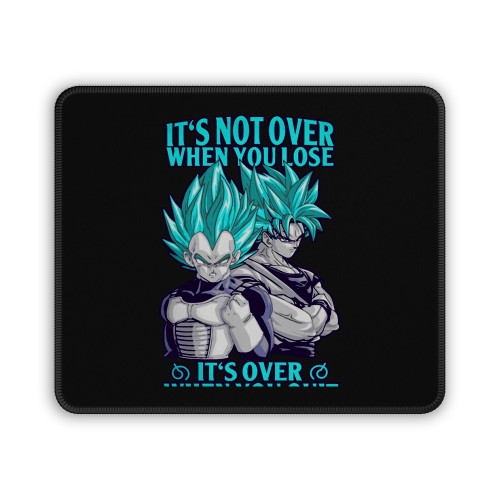 Vegeta And Goku It Is Not Over Mouse Pad
