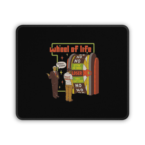 Wheel Of Life Womp Womp Mouse Pad