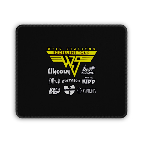 Wyld Stallyns Excellent Tour Mouse Pad