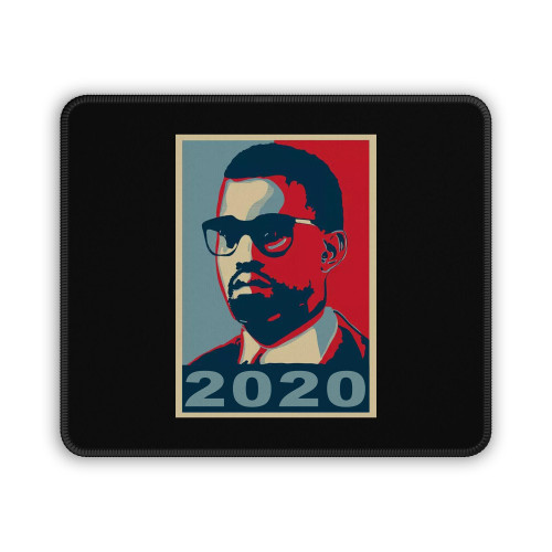 Yeezzy Kanye West For President 2020 Poster Mouse Pad
