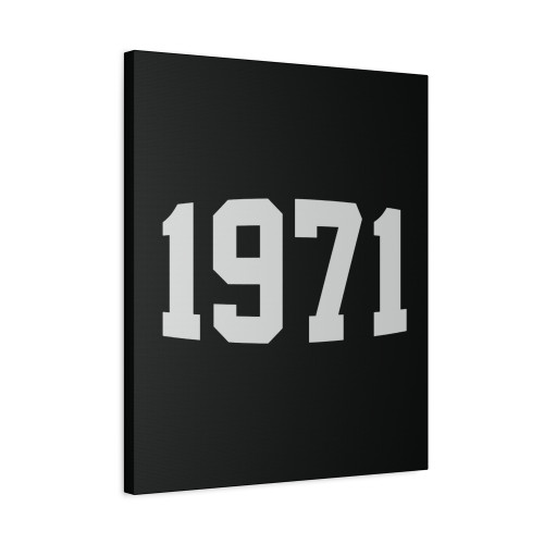 971 Birthday Year Number Canvas Print Poster
