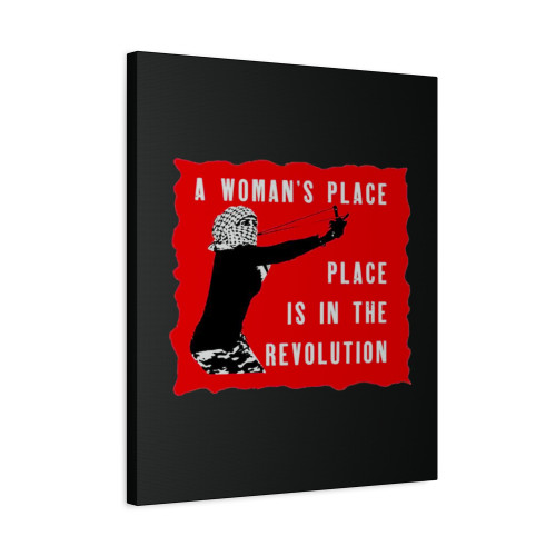 A Womans Place Is In The Revolution Canvas Print Poster
