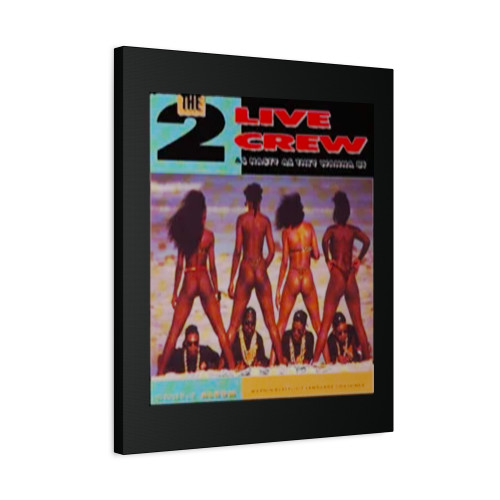 2 Live Crew Canvas Print Poster