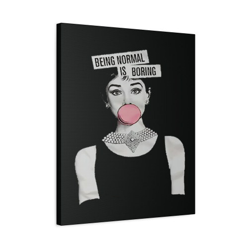 Audrey Hepburn Being Normal Is Boring Canvas Print Poster