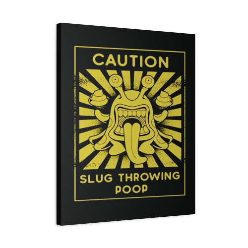 Caution Sewer Slug Canvas Print Poster