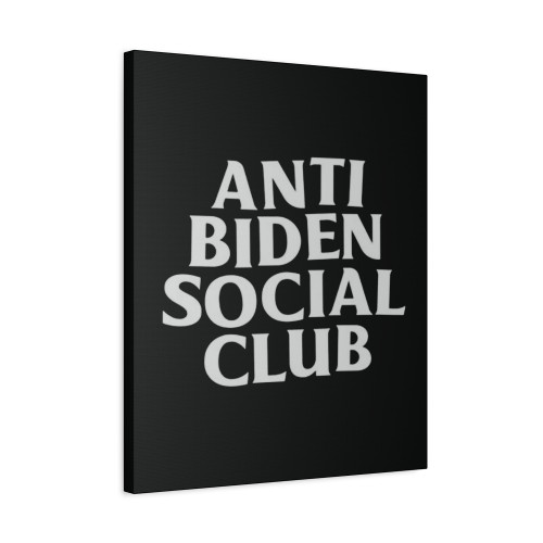 Anti Biden Social Club Made In Usa Canvas Print Poster
