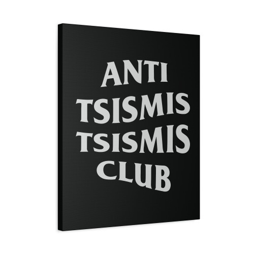 Anti Tsismis Club Canvas Print Poster