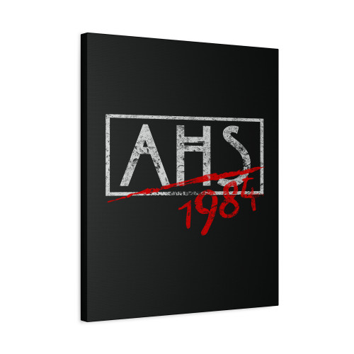Ahs 1984 Logo American Horror Story Logo Grunge Canvas Print Poster