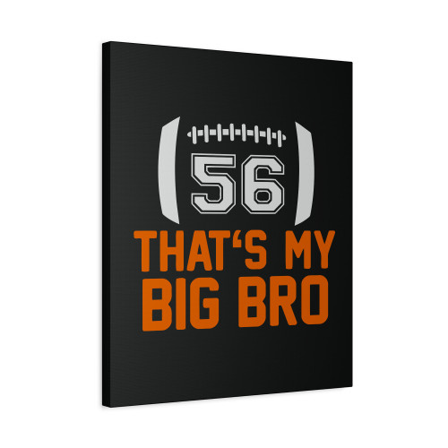 Big Bro Brother Football Design Custom Big Brother Little Canvas Print Poster