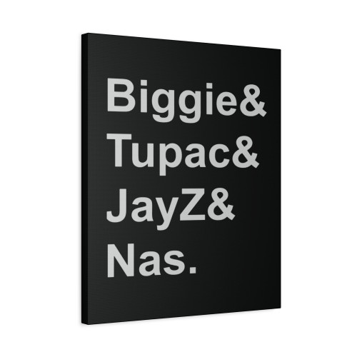 Biggie Tupac Jayz And Nas Top Fav Artist Canvas Print Poster