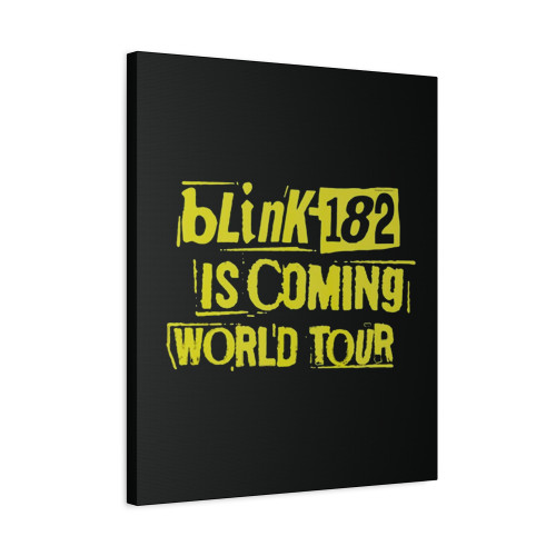 Blink-182 Is Coming World Tour Canvas Print Poster