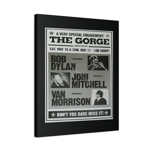 Bob Dylan Van Morrison Joni Mitchell The Gorge Concert S Canvas Print Poster