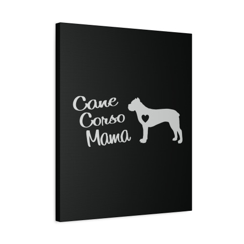 Cane Corso Mom Dog Canvas Print Poster