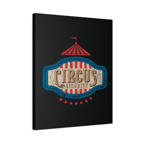 Circus Party Circus Security Vintage Retro Canvas Print Poster