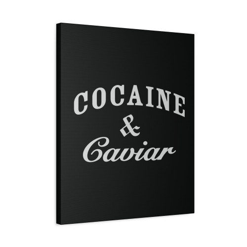 Cocaine Caviar Canvas Print Poster