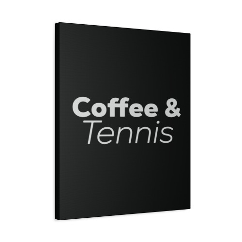Coffee Tennis Tennis Canvas Print Poster