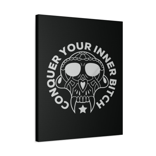 Conquer Your Inner Bitch Canvas Print Poster