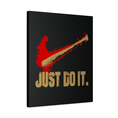 Just Do It The Walking Dead Series Slogan Negan Lucille Canvas Print Poster
