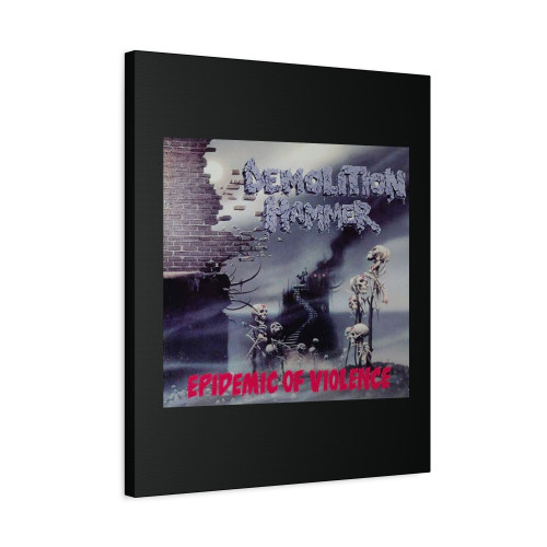 Demolition Hammer Epidemic Of Violence Canvas Print Poster