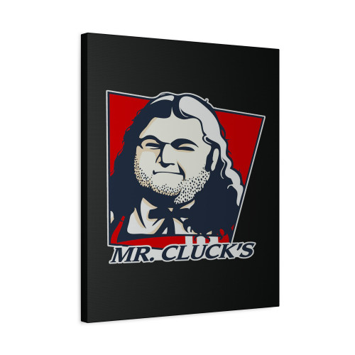 Mr Cluck Is Fried Chicken Canvas Print Poster