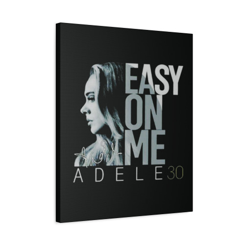 Easy On Me Adele 30 Vintage Canvas Print Poster