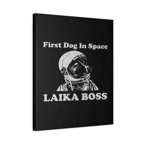 First Dog In Space Laika Boss Funny Space Canvas Print Poster