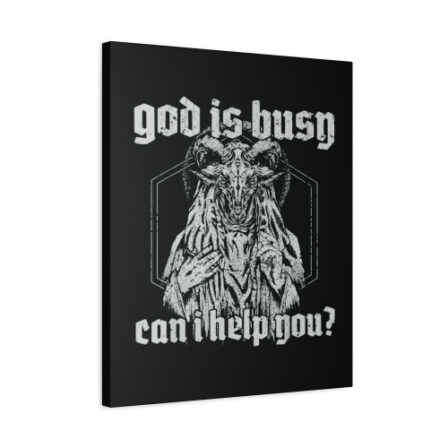 God Is Busy Can I Help You Baphomet Canvas Print Poster