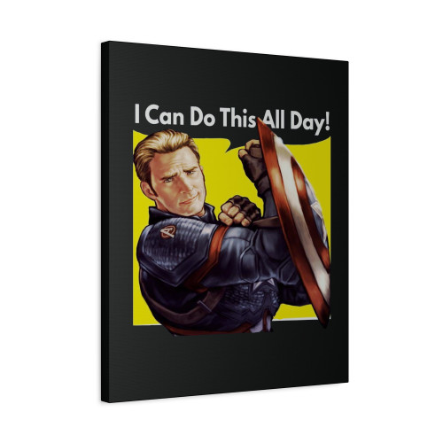Captain I Can Do This All Day Canvas Print Poster