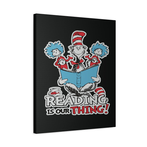 Reading Is Our Thing Canvas Print Poster