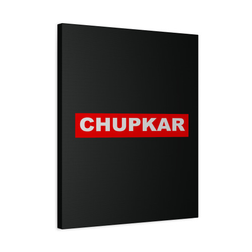 Chup Kar Quote Red Box Canvas Print Poster