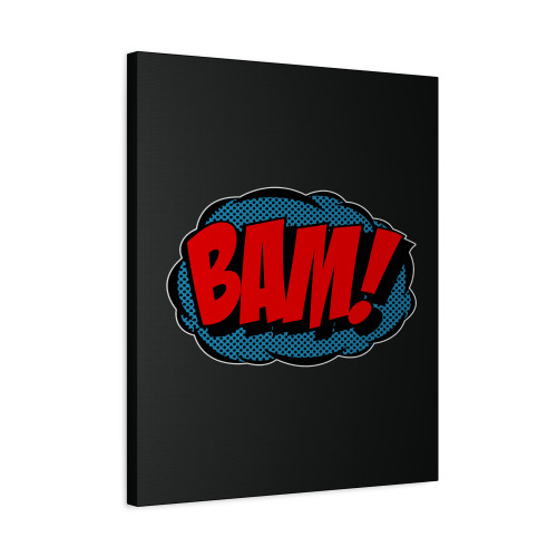 Comic Bam Loose Fit Funny Slogan Joke Canvas Print Poster