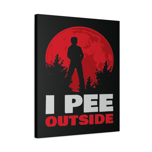 I Pee Outside Funny Camping Canvas Print Poster