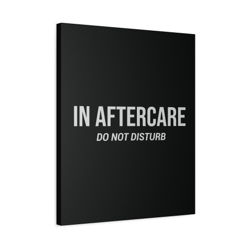 In Aftercare Bdsm Do Not Disturb Canvas Print Poster