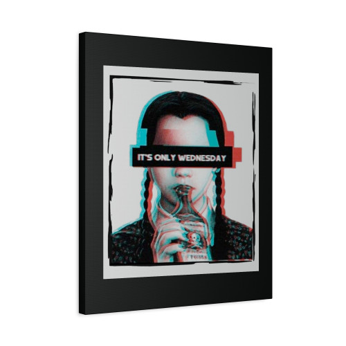 It's Only Wednesday The Addams Canvas Print Poster