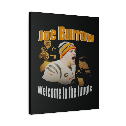 Joe Burrow Bengals Welcome To The Jungle Canvas Print Poster